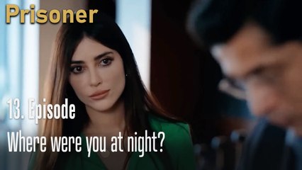 Where were you at night-Episode 13