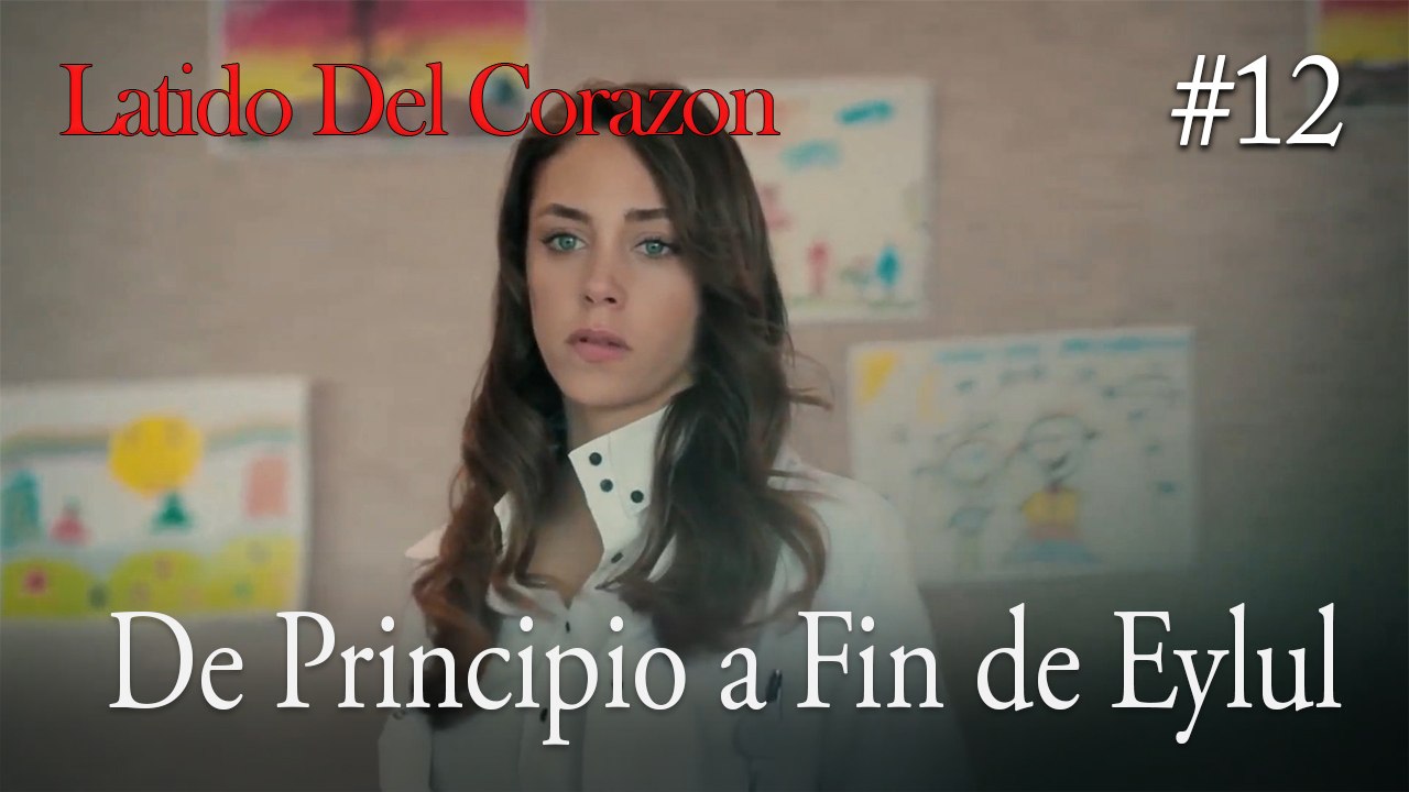 De Principio a Fin de Eylul #12
