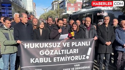 Van Kent Konseyi Eş Başkanı'nın Gözaltına Alınmasına Tepkiler