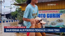 Pantauan Udara Kondisi Banjir Ponorogo, Akses ke Trenggalek Masih Terendam