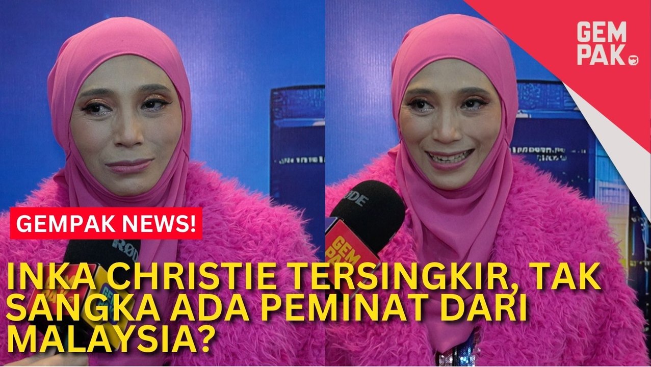 #GempakVideoNews : Gegar Vaganza 11: Inka Christie reda tersingkir, tak sangka masih ada peminat di Malaysia