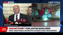 Asgari ücrette ikinci toplantı sona erdi, ilk açıklama geldi