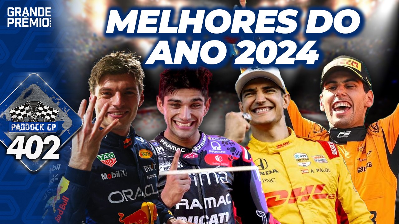 MELHORES DO ANO 2024: QUEM SE DESTACOU NA F1, NA MOTOGP E NA INDY?E QUEM DECEPCIONOU?