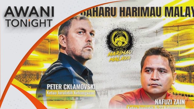 AWANI Tonight: FAM announces Cklamovski as new Harimau Malaya coach