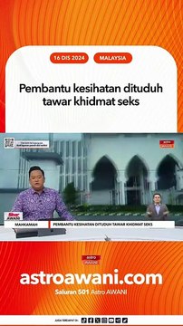 Pembantu kesihatan dituduh tawar khidmat seks