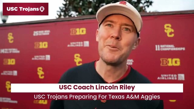 USC Trojans Lincoln Riley Previews Las Vegas Bowl, Texas A&M Aggies