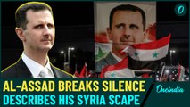 'Was in Syria Till...': Ousted Prez Bashar Al-Assad Releases His Exit Plan in First-Ever Statement