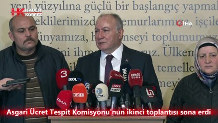 Asgari Ücret Tespit Komisyonu'nun ikinci toplantısı sona erdi