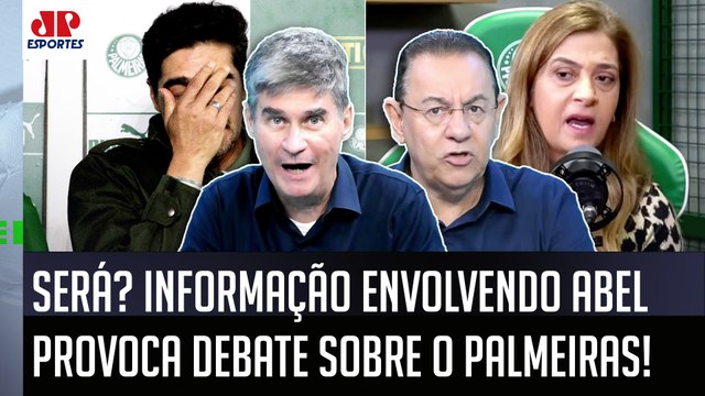 EU NÃO ACREDITO NISSO! Pelo que a Leila Pereira ME FALOU, o Abel Ferreira... Palmeiras GERA DEBATE