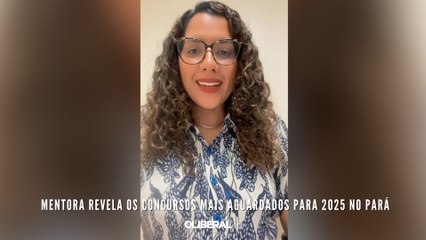 Mentora revela os concursos mais aguardados para 2025 no Pará