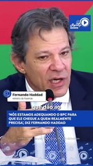 HADDAD MUDANÇAS NO BPC