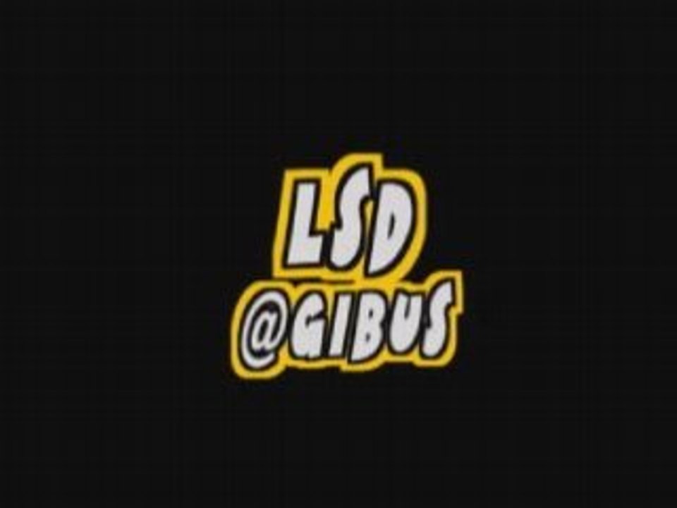 LsD @Gibus