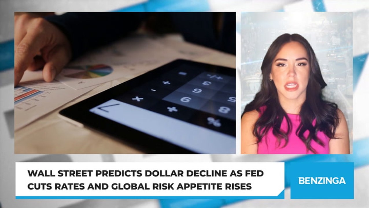 Wall Street Predicts Dollar Decline as Fed Cuts Rates and Global Risk Appetite Rises