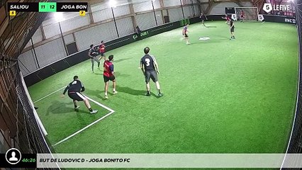 But de Ludovic D - Joga Bonito Fc