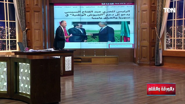 لن نذهب لسوريا..الديهي يستعرض موقف الرئيس السيسي من الوضع في سوريا منذ أن كان وزيرا للدفاع وحتى الآن