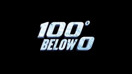 FILM Trappola di ghiaccio - 100 gradi sotto zero (100° Below Zero) (2013)