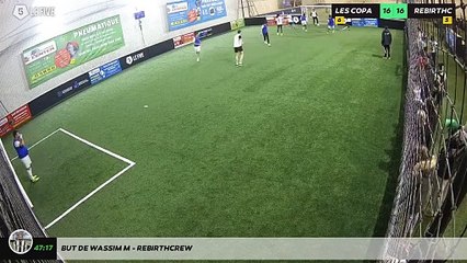 But de Wassim M - Rebirthcrew