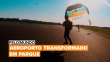 Pelo Mundo: Pista de pouso transformada em parque.
