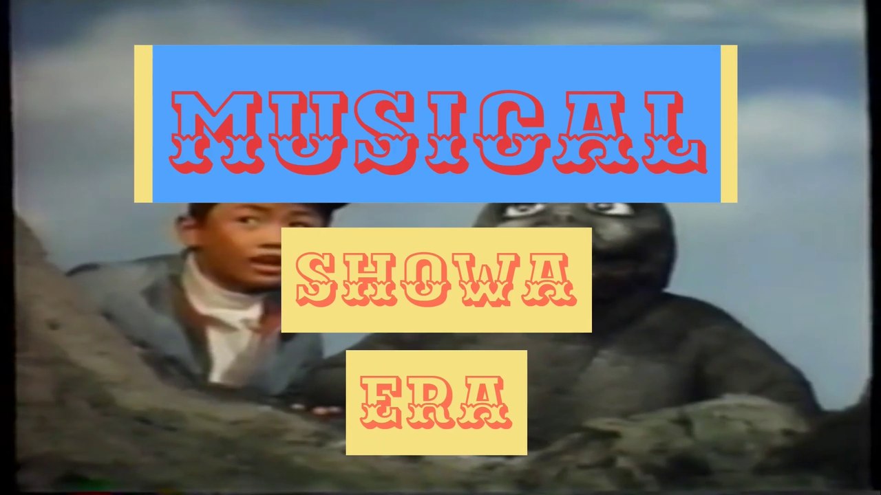 Musical Showa Era: Godzilla's Revenge