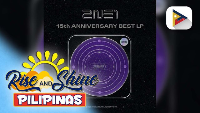 TALK BIZ | K-pop group na 2NE1, magre-release ng kanilang '15th Anniversary Best LP'