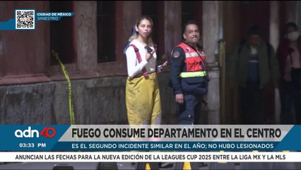 Fuego consume departamento en el centro de la CDMX; es el segundo incidente en el año