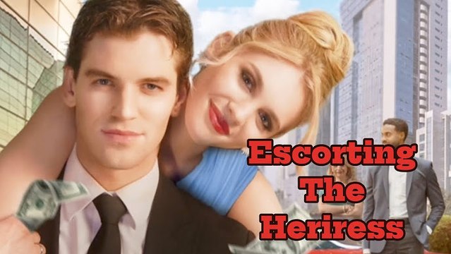 Escorting the Heiress (2024) | Full Movie Billionaire, Short Drama