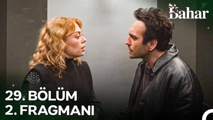 Bahar 29. Bölüm 2. Fragmanı | Bize Bir Mucize Lazım