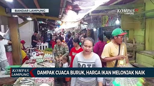 Dampak Cuaca Buruk, Harga Ikan Melonjak Naik