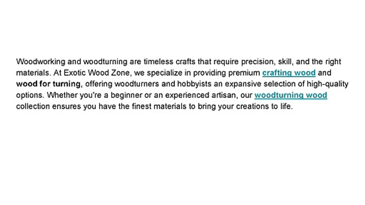 Unlock Your Crafting Potential with Exotic Wood Zone: The Best Wood for Turning and Woodworking