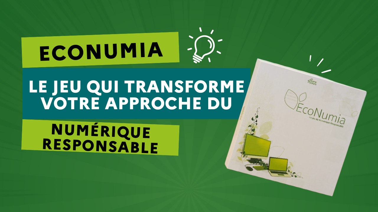 Econumia : le jeu qui vous donne toutes les cartes en main pour un numérique responsable