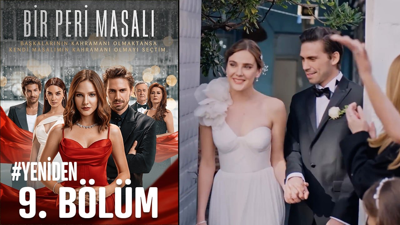 #YENİDEN Bir Peri Masalı 9. Bölüm