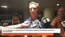“El IPS prioriza la cobertura de patologías graves con finanzas prolijas y balanceadas”