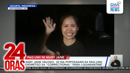 Mary Jane Veloso, ibibiyahe pa-airport mula piitan niya sa Jakarta, 9PM PHL time | 24 Oras