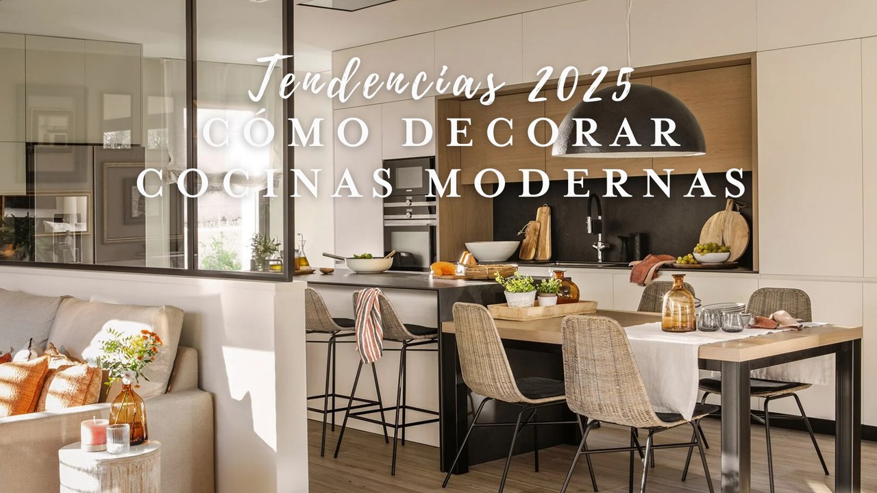 Tendencias 2025: cómo decorar cocinas modernas