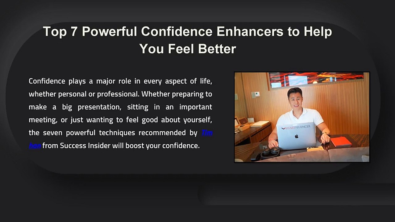 Top 7 Powerful Confidence Enhancers to Help You Feel Better