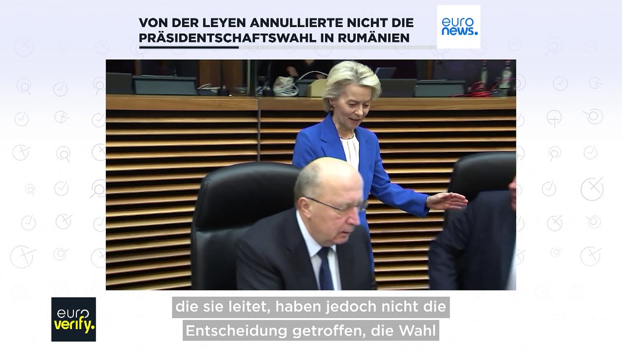 Faktencheck: Hat Ursula von der Leyen die Wahl in Rumänien annulliert?