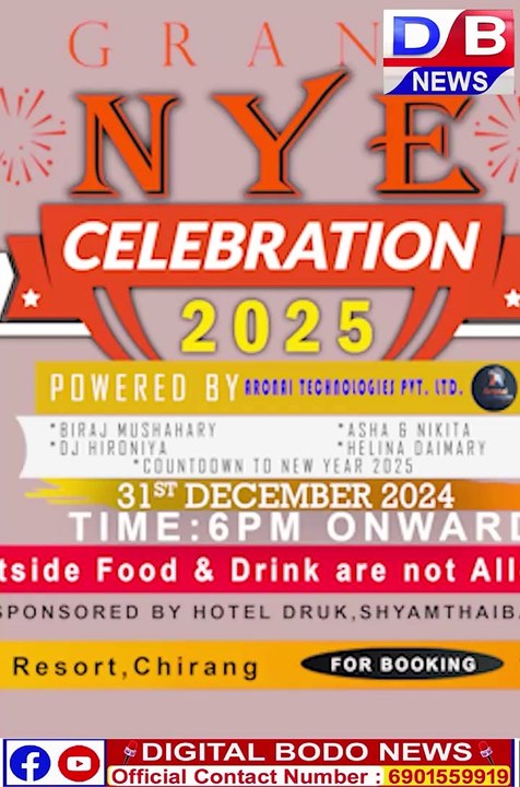 Grand NYE Celebration 2025  Bathou Kherai Family Resort , Chirang , 31 December 2024 .