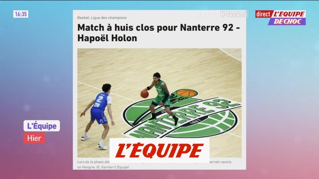 Match à huis clos pour Nanterre 92 - Hapoël Holon - Basket - Ligue des champions