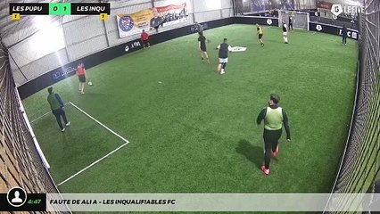 Faute de Ali A - Les Inqualifiables Fc
