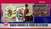 Autoridades nacionales rinden honores al Padre de la Patria, El Libertador Simón Bolívar