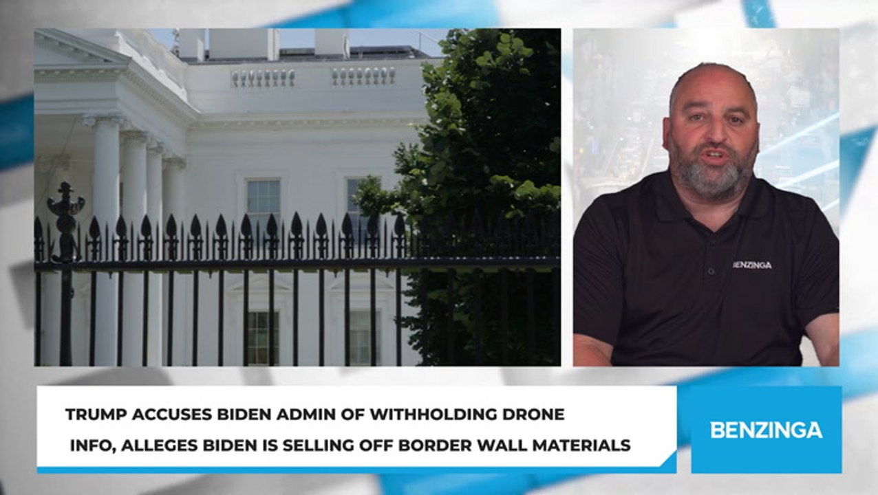 Trump Accuses Biden Admin of Withholding Drone Info, Alleges Biden Is Selling Off Border Wall Materials