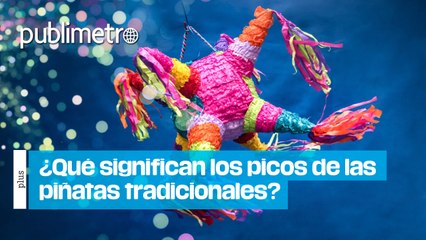¿Qué significan los picos de las piñatas?