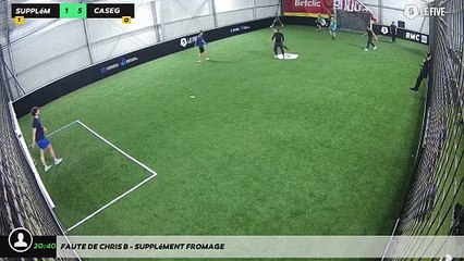 Faute de Chris B - Supplément Fromage