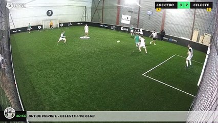 But de Pierre L - Celeste Five Club