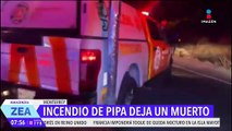 Chofer muere en incendio de pipa en Monterrey, Nuevo León