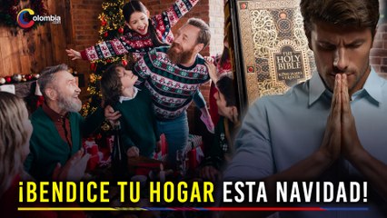 ¡Protege a tu Familia esta Navidad! Oración Poderosa para la Unión Familiar