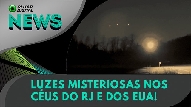 Luzes misteriosas nos céus do RJ e dos EUA! | 17:12:2024 | #OlharDigital