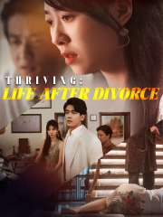 Thriving- Life after Divorce (2024) - Full Movie Chinese Drama