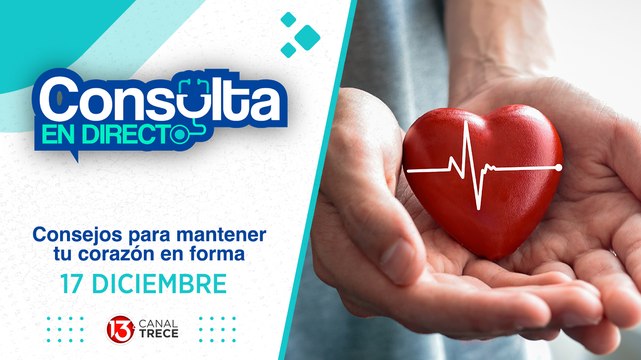 17 Diciembre 2024 | Consulta en Directo - Consejos para mantener tu corazón en forma