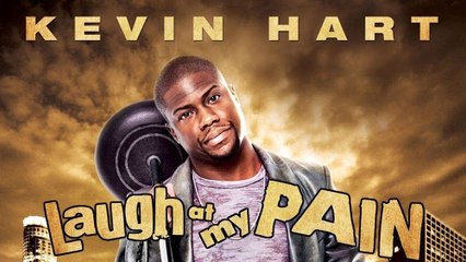 Kevin Hart Laugh at My Pain (2011)